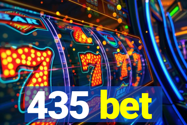 435 bet
